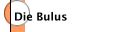 Die Bulus